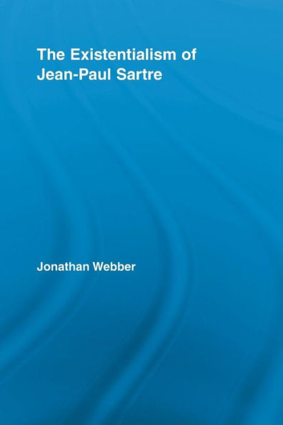 The Existentialism of Jean-Paul Sartre / Edition 1