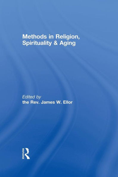 Methods in Religion, Spirituality & Aging