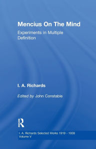 Title: Mencius On The Mind: Experiments in Multiple Definition, Author: John Constable