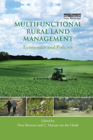 Multifunctional Rural Land Management: Economics and Policies