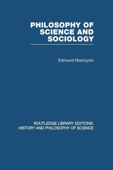 Philosophy of Science and Sociology: From the Methodological Doctrine to Research Practice