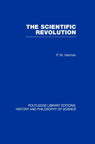 Title: The Scientific Revolution, Author: Peter  Harman