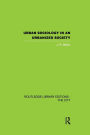 Urban Sociology and Urbanized Society