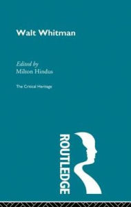 Title: Walt Whitman, Author: Milton Hindus