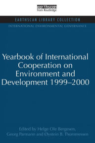 Title: Yearbook of International Cooperation on Environment and Development 1999-2000, Author: Helge Ole Bergesen