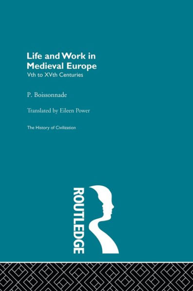 Life and Work Medieval Europe