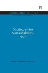 Title: Strategies for Sustainability: Asia, Author: Jeremy Carew-Reid