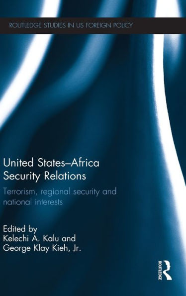 United States - Africa Security Relations: Terrorism
