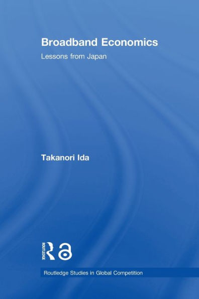 Broadband Economics: Lessons from Japan