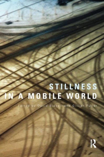 Stillness a Mobile World