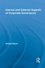 Title: Internal and External Aspects of Corporate Governance, Author: Ahmed Naciri