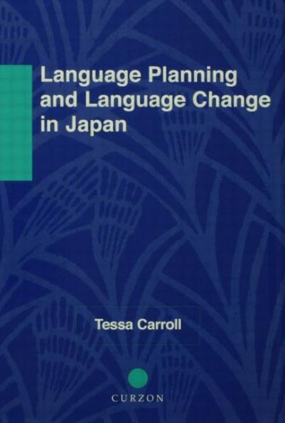 Language Planning and Language Change in Japan: East Asian Perspectives