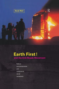 Title: Earth First:Anti-Road Movement, Author: Derek Wall