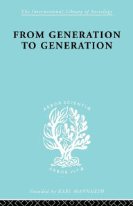 Title: From Generation to Generation: Age Groups and Social Structure, Author: S. N. Eisenstadt