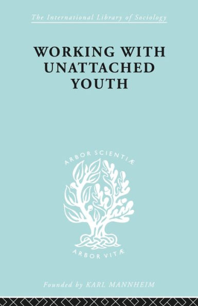 Working with Unattached Youth