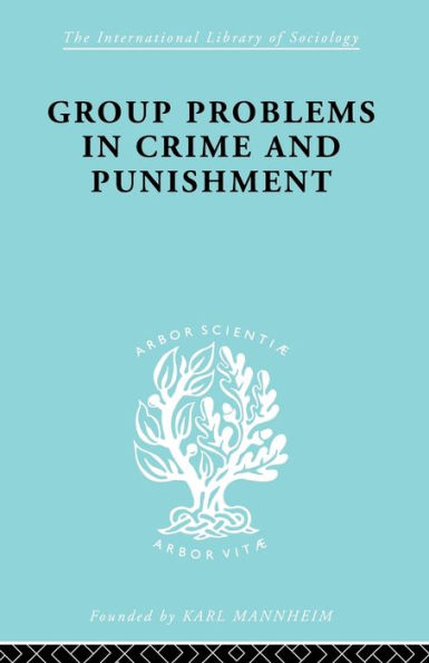 Group Problems Crime and Punishment