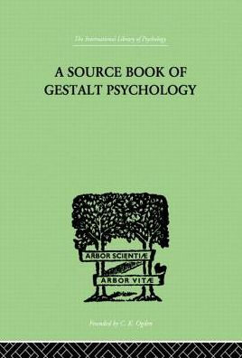 A Source Book Of Gestalt Psychology