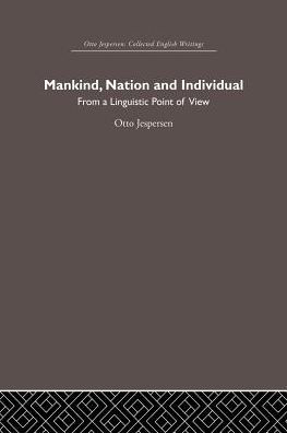 Mankind, Nation and Individual