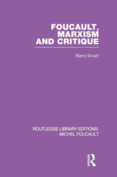 Foucault, Marxism and Critique