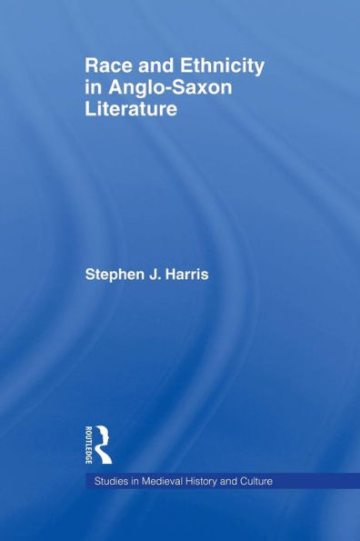 Race and Ethnicity in Anglo-Saxon Literature