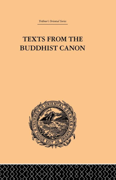 Texts from the Buddhist Canon: Commonly Known as Dhammapada