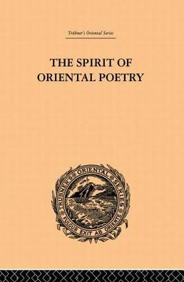 The Spirit of Oriental Poetry