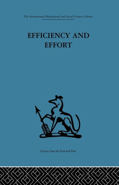 Efficiency and Effort: An analysis of industrial administration