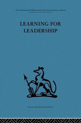 Learning for Leadership: Interpersonal and intergroup relations