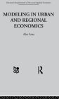 Modelling in Urban and Regional Economics