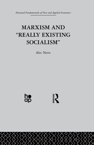 Marxism and 'Really Existing Socialism'