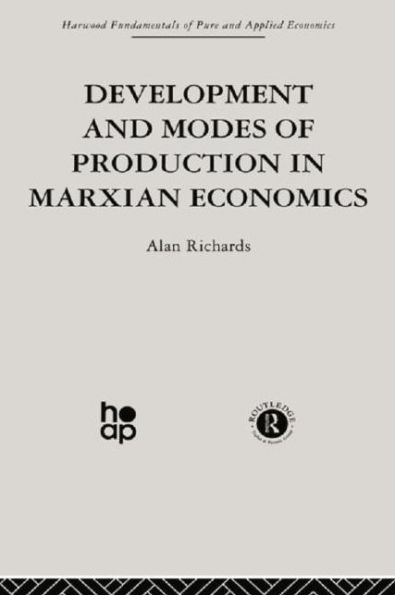 Development and Modes of Production in Marxian Economics: A Critical Evaluation