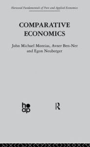 Title: Comparative Economics, Author: A. Ben-Ner