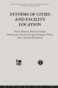 Title: Systems of Cities and Facility Location, Author: P. Hansen