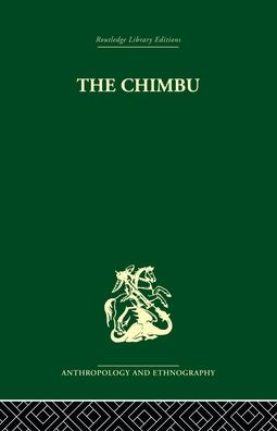 the Chimbu: A Study of Change New Guinea Highlands