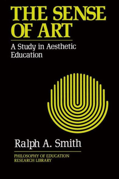 The Sense of Art: A Study Aesthetic Education