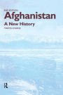 Afghanistan - A New History / Edition 2