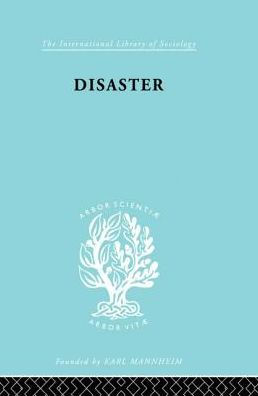 Disaster: A Psychological Essay