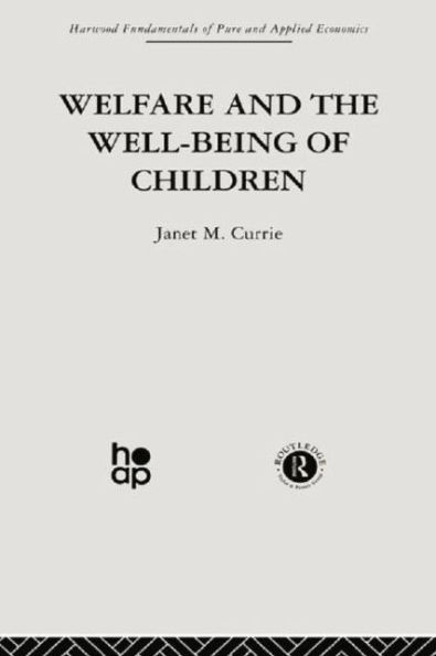 Welfare and the Well-Being of Children