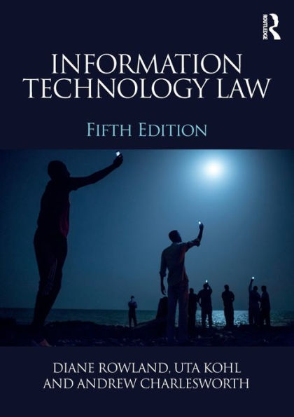 Information Technology Law / Edition 5