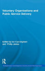 Voluntary Organizations and Public Service Delivery / Edition 1