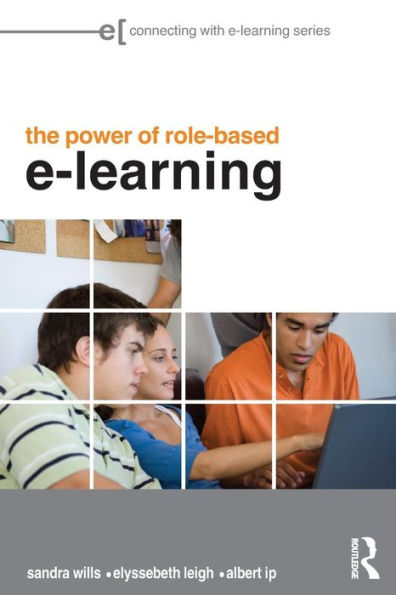 The Power of Role-based e-Learning: Designing and Moderating Online Role Play / Edition 1