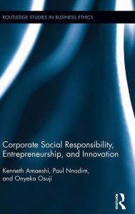 Title: Corporate Social Responsibility, Entrepreneurship, and Innovation, Author: Kenneth Amaeshi