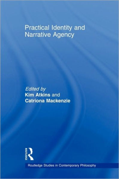 Practical Identity and Narrative Agency