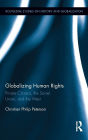 Globalizing Human Rights: Private Citizens, the Soviet Union, and the West