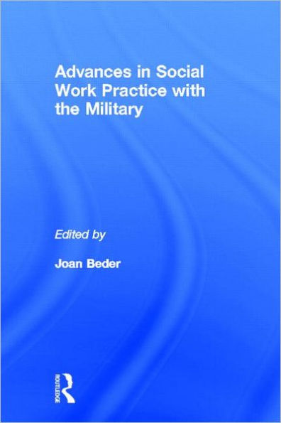 Advances Social Work Practice with the Military