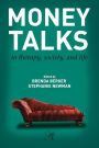 Money Talks: in Therapy, Society, and Life
