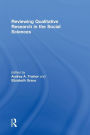 Reviewing Qualitative Research in the Social Sciences / Edition 1