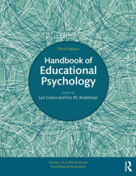 Title: Handbook of Educational Psychology / Edition 3, Author: Lyn Corno