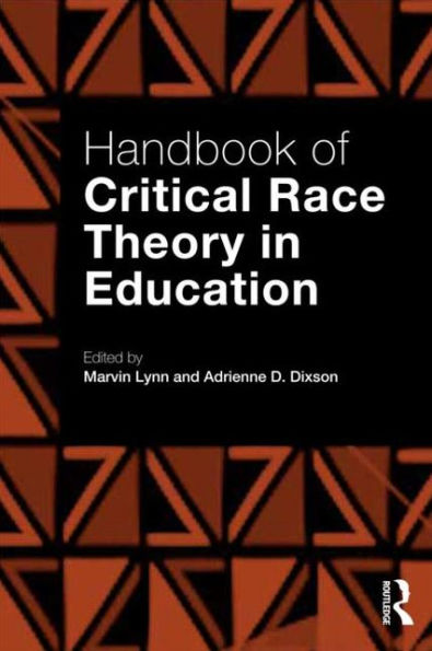 Handbook of Critical Race Theory in Education Handbook of Critical Race Theory in Education