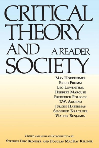 Critical Theory and Society: A Reader / Edition 1